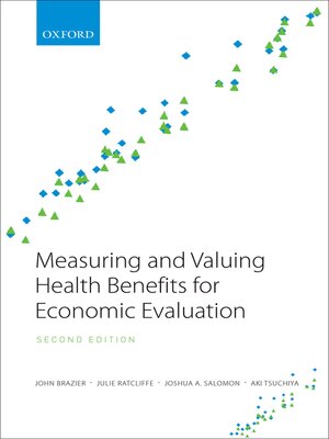 cover image of Measuring and Valuing Health Benefits for Economic Evaluation